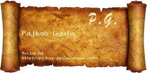 Pajkos Gyula névjegykártya